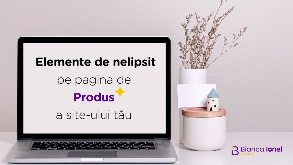 Transformă-ți Pagina de Produs într-un Magnet pentru Clienți Bianca Ionel 22913