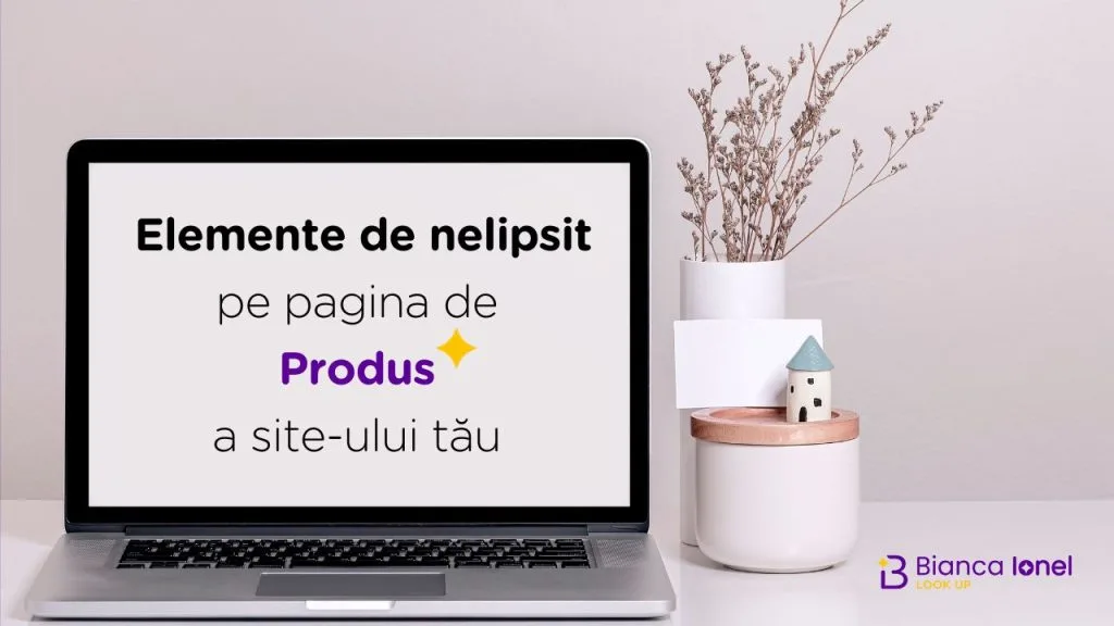 Transformă-ți Pagina de Produs într-un Magnet pentru Clienți Bianca Ionel 22913