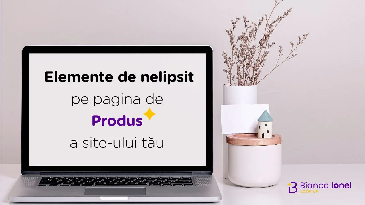 Transformă-ți Pagina de Produs într-un Magnet pentru Clienți Bianca Ionel 22913