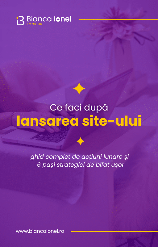 Ebook ce faci dupa lansarea site-ului bianca ionel iulie 2024
