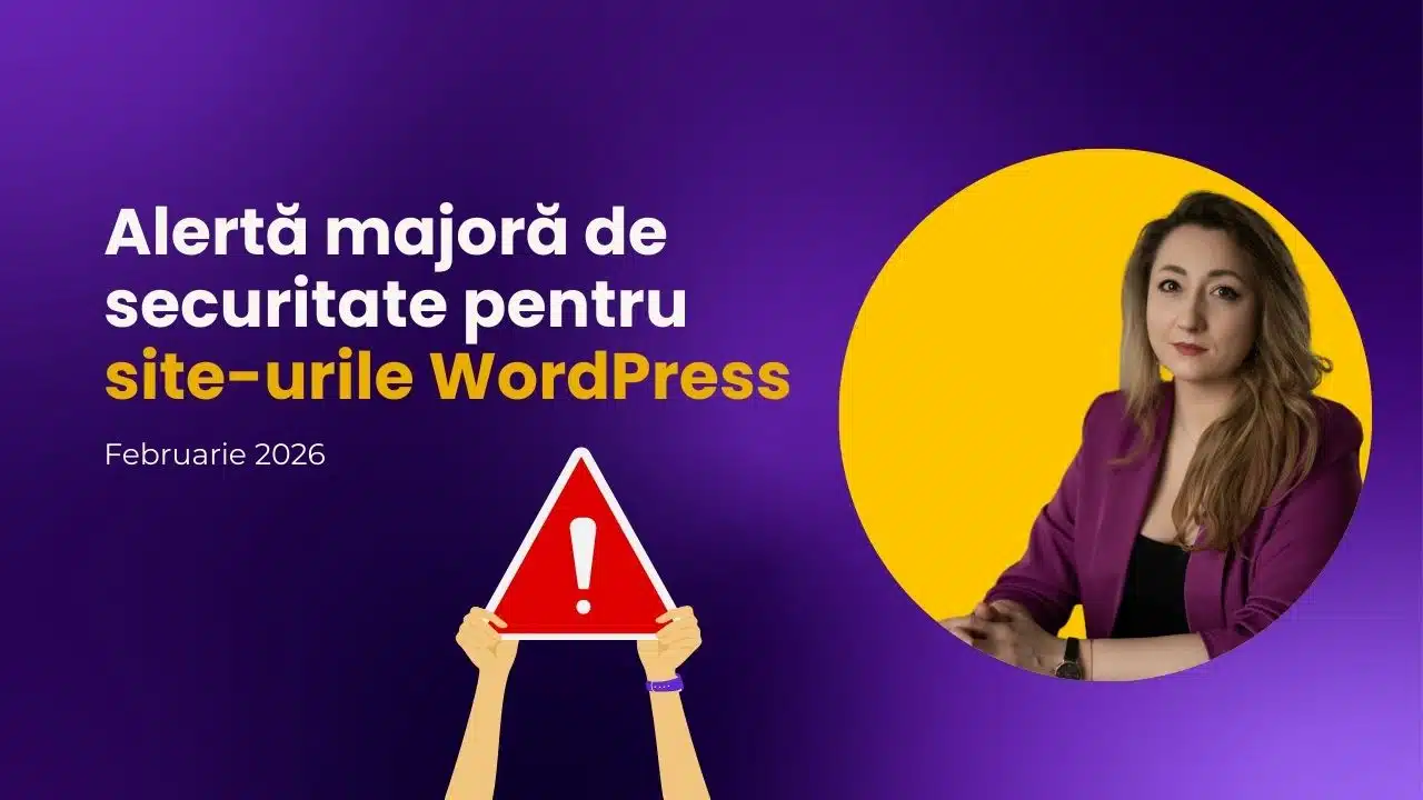 Alertă majoră de securitate pentru site-urile WordPress bianca ionel februarie 2026